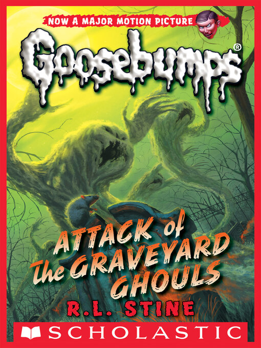 Title details for Attack of the Graveyard Ghouls by R. L. Stine - Wait list